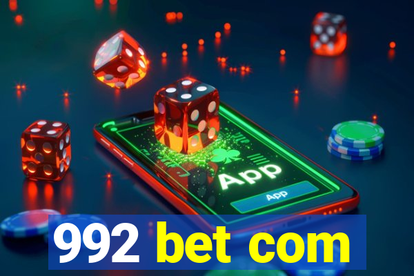 992 bet com